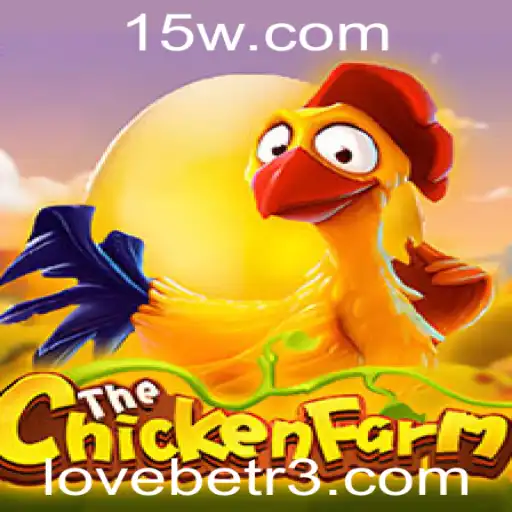 ChickenFarm: Explorando a Nova Sensação dos Jogos com LoveBet